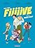 Trois + deux = Fiiiiive - Tome 1 - Force à eux !