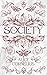 The Society by Alice Cornelius