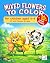 Mixed Flowers Coloring Book...