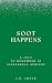 Soot Happens: A July to Rem...