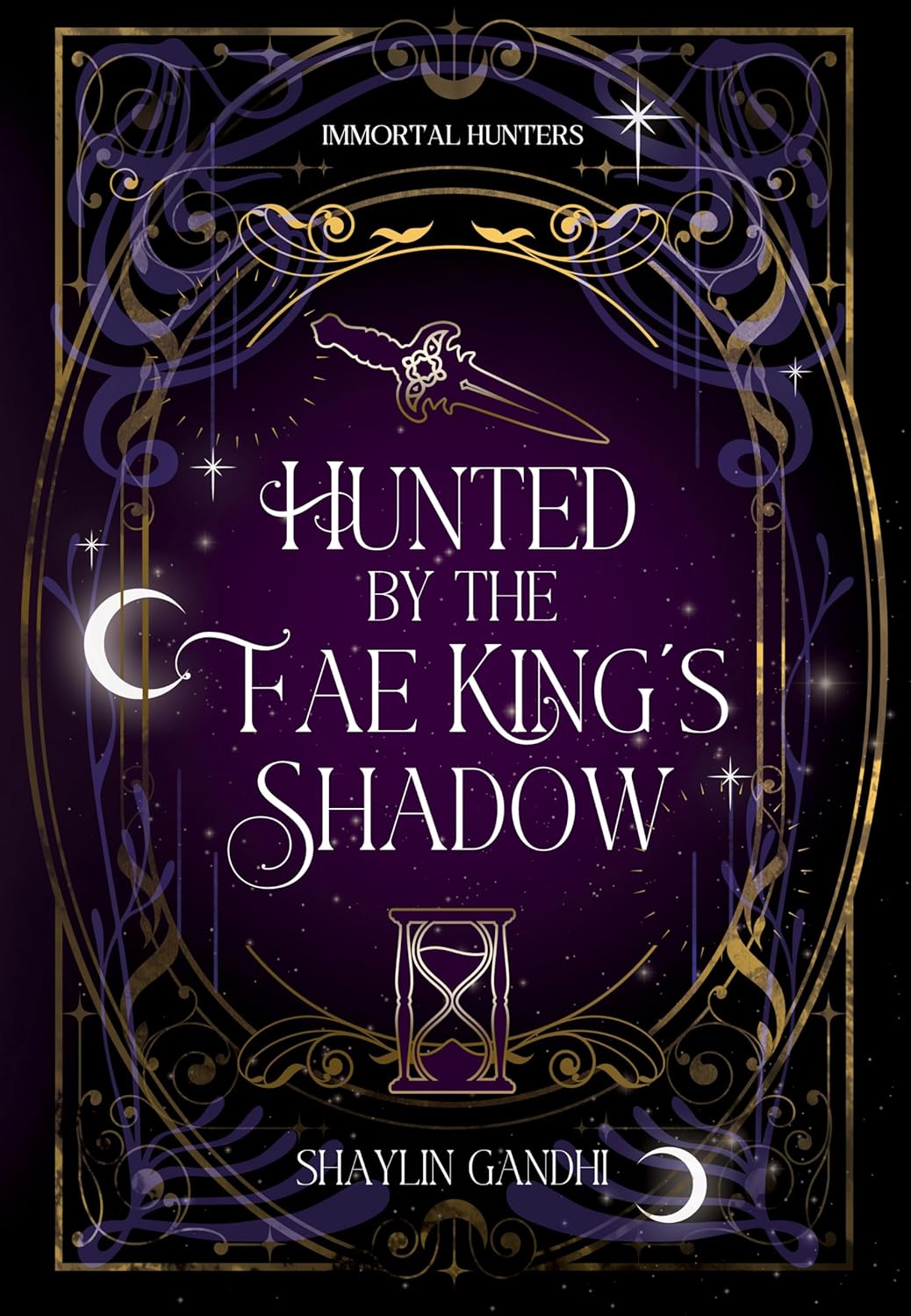 Hunted by the Fae King's Shadow (Kindle Edition)