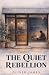 The Quiet Rebellion by Oliver James