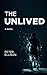 The Unlived
