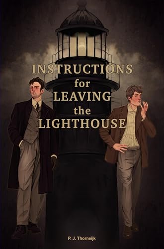 Instructions for Leaving the Lighthouse (Kindle Edition)