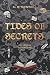 Tides of Secrets (The Obsidian Academy Duet)