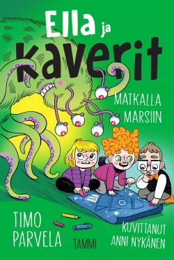 Ella ja kaverit matkalla Marsiin (Ella ja kaverit, #42)