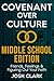 Covenant Over Culture Middl...