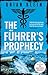 The Führer's Prophecy