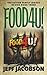 FOOD4U!: A Dark Comedy Novel