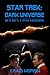 Star Trek Dark Universe: Ne...