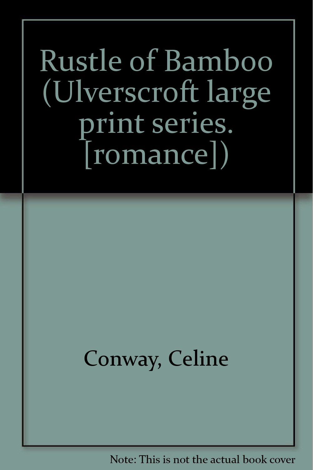 The Rustle of Bamboo (Hardcover Large Print)