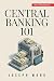 Central Banking 101