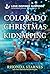 Colorado Christmas Kidnapping