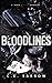 Bloodlines: A Dark Mafia Romance (Unraveling #1)