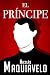 El Príncipe: Edición Completa en Español del libro de Maquiavelo | Lord Kaizen (Spanish Edition)