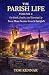 The Parish Life Volume 4: M...