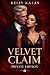 Velvet Claim – Private Edition