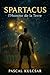 Spartacus "L'homme de la Te...