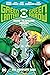 Green Lantern/Green Arrow: Hard-Traveling Heroes Omnibus - The Complete Saga