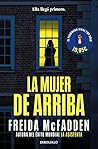 La mujer de arriba