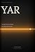 YAR: An Experiment in Build...