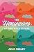 The Housewives of Greensea Island (A Greensea Island Adventure)
