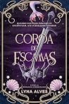 COROA DE ESCAMAS: -Duologia condenados livro 01 (CONDENADOS- Lyna Alves 1) (Portuguese Edition) COROA DE ESCAMAS: -Duologia condenados livro 01 (CONDENADOS- Lyna Alves 1) (Portuguese Edition)