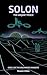 Solon: The Unquiet Peace (T...