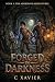 Forged in Darkness (The Ash...