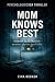 Mom Knows Best by Zina Becker