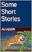 Some Short Stories