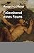 Feierabend eines Fauns by Angelika Meier