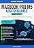 MACBOOK PRO M5 USER GUIDE 2...