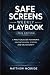 Safe Screens Weekly Playboo...