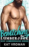 Bewitching the Lumberjack (Sexy Lumbersnacks)