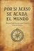 Por si acaso se acaba el mu...