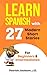 Learn Spanish with 27 Moder...