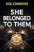 She Belonged to Them (Marti...
