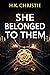 She Belonged to Them (Martina Monroe Crime Thriller, #16)