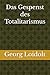 Das Gespenst des Totalitari...