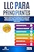 LLC para principantes by Anissa Weimer