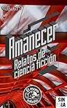 Amanecer: Relatos...