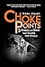 Chokepoints: 3 Straits & A ...