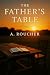 The Father’s Table