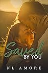 Saved by You