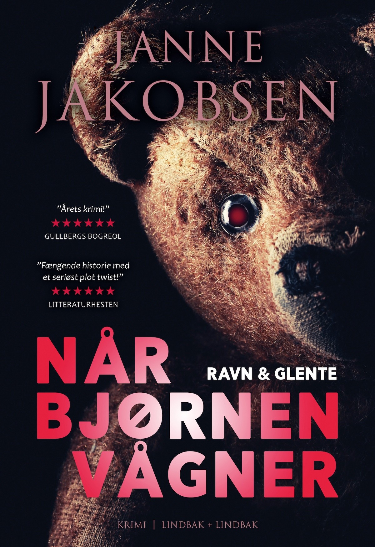 Når bjørnen vågner (Ravn & Glente #2)
