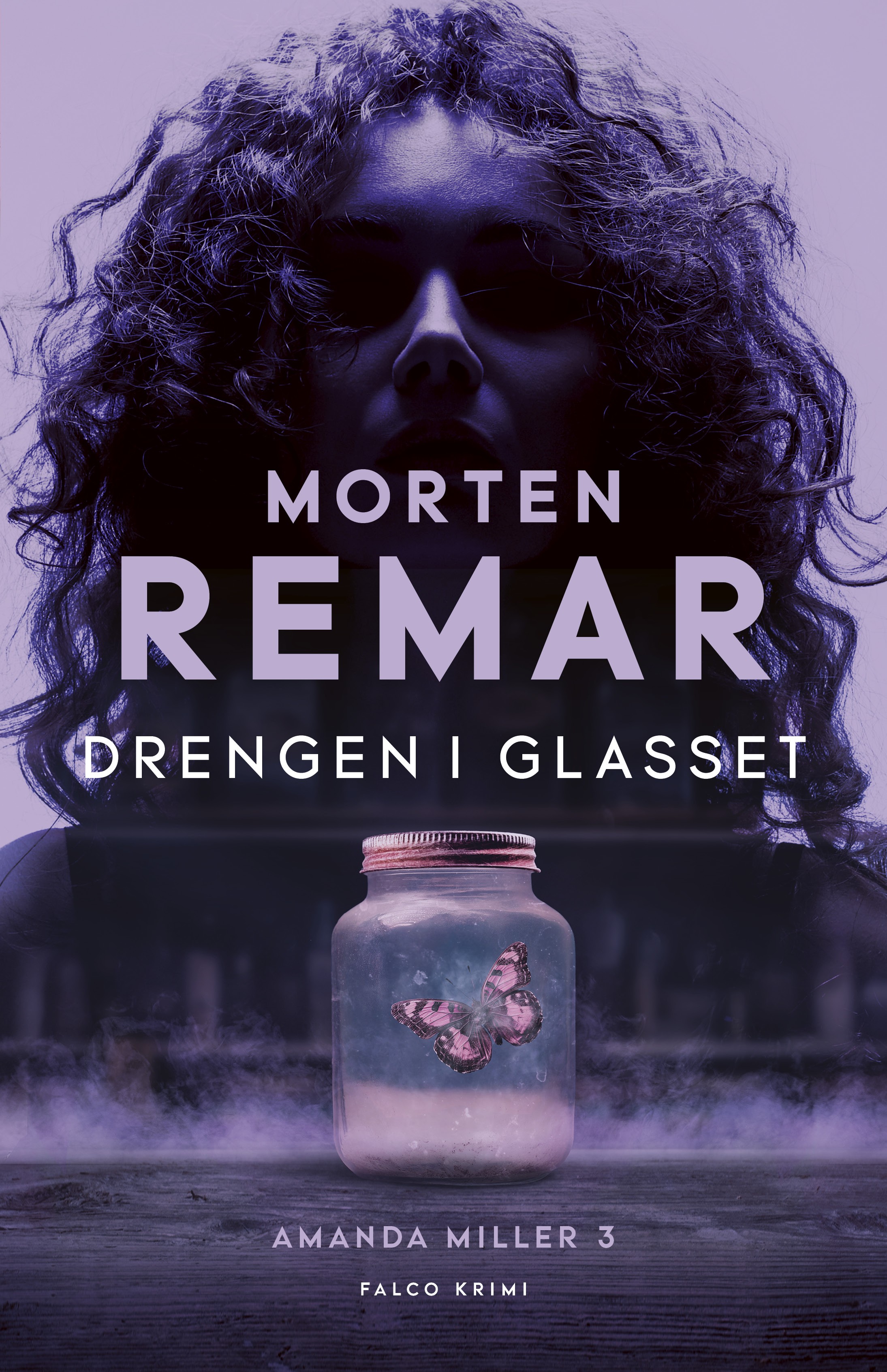 Drengen i glasset (Amanda Miller #3)