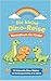 Die kleine Dino-Reise – Aus...