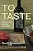 To Taste: On Cooking and th...