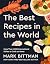 The Best Recipes in the World by Mark Bittman The Best Recipes in the World by Mark Bittman